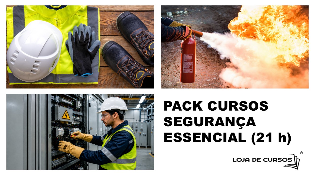Pack Cursos Segurança Essencial (21 h) | Curso Segurança no Trabalho - Noções Básicas + Curso Segurança Contra Incêndios - Noções Básicas + Curso Prevenção de Riscos Elétricos nos Locais de Trabalho